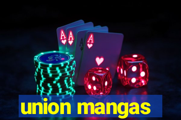 union mangas